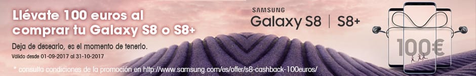 Llévate 100 euros al comprar tu Galaxy S8 o S8+ Llévate 100 euros al comprar tu Galaxy S8 o S8+
