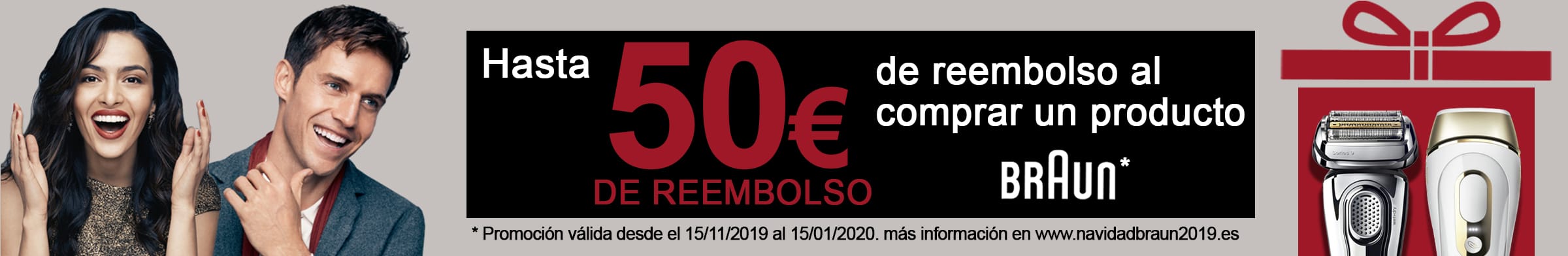 Llévate hasta 50€ de Reembolso por la compra de un producto BRAUN Llévate hasta 50€ de Reembolso por la compra de un producto BRAUN